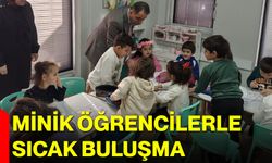 Minik Öğrencilerle Sıcak Buluşma