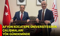 Afyon Kocatepe Üniversitesinin Çalışmaları YÖK Gündeminde