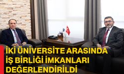 İki Üniversite Arasında İş Birliği İmkanları Değerlendirildi
