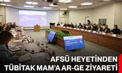 AFSÜ Heyetinden TÜBİTAK MAM’a Ar-Ge Ziyareti
