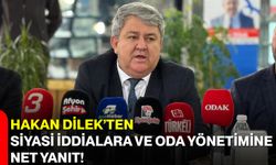 Hakan Dilek’ten Siyasi İddialara ve Oda Yönetimine Net Yanıt!