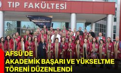 AFSÜ’de Akademik Başarı ve Yükseltme Töreni Düzenlendi