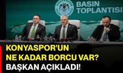 Konyaspor’un ne kadar borcu var? Başkan açıkladı!