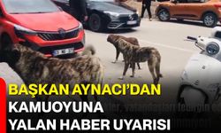 Başkan Aynacı’dan Kamuoyuna Yalan Haber Uyarısı