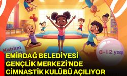 Emirdağ Belediyesi Gençlik Merkezi’nde Cimnastik Kulübü Açılıyor