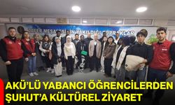 AKÜ’lü Yabancı Öğrencilerden Şuhut’a Kültürel Ziyaret