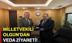 Milletvekili Olgun’dan veda ziyareti!