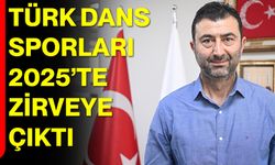 Türk Dans Sporları 2025’te Zirveye Çıktı