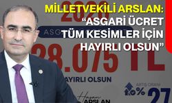 Milletvekili Arslan: “Asgari Ücret Tüm Kesimler İçin Hayırlı Olsun”