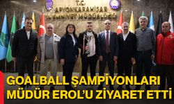 Goalball Şampiyonları İl Emniyet Müdürü Erol’u Ziyaret Etti
