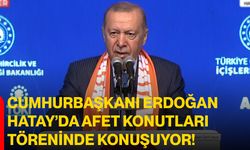 Cumhurbaşkanı Erdoğan Hatay’da Afet Konutları Töreninde Konuşuyor!