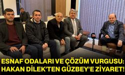Esnaf Odaları ve Çözüm Vurgusu: Hakan Dilek’ten Güzbey’e Ziyaret!