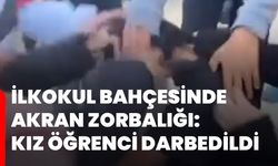 İlkokul bahçesinde akran zorbalığı: Kız öğrenci darbedildi