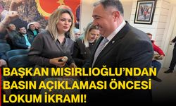 Başkan Mısırlıoğlu’ndan Basın Açıklaması Öncesi Lokum İkramı!
