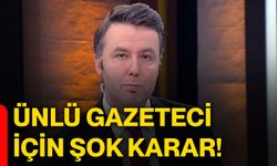 Ünlü gazeteci için şok karar!