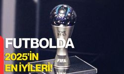 Futbolda 2025'in en iyileri!