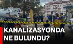 Kanalizasyonda ne bulundu?