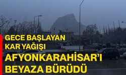 Gece başlayan kar yağışı Afyonkarahisar’ı beyaza bürüdü
