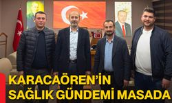 Karacaören’in Sağlık Gündemi Masada