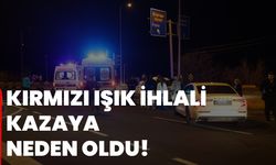 Kırmızı ışık ihlali kazaya neden oldu!