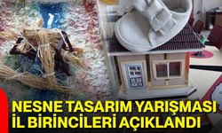 Nesne Tasarım Yarışması İl Birincileri Açıklandı