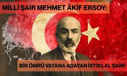 Milli Şair Mehmet Akif Ersoy: Bir ömrü vatana adayan İstiklal Şairi!