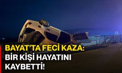Bayat’ta feci kaza: Bir kişi hayatını kaybetti!