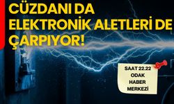 Cüzdanı da, elektronik aletleri de çarpıyor!
