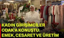 KADIN GİRİŞİMCİLER ODAK’A KONUŞTU: EMEK, CESARET VE ÜRETİM