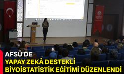 AFSÜ’de Yapay Zekâ Destekli Biyoistatistik Eğitimi Düzenlendi