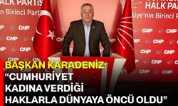 Başkan Karadeniz: “Cumhuriyet, Kadına Verdiği Haklarla Dünyaya Öncü Oldu”