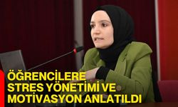 Öğrencilere Stres Yönetimi ve Motivasyon Anlatıldı