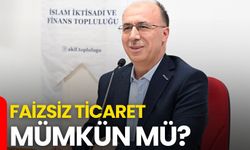 Faizsiz Ticaret Mümkün Mü?