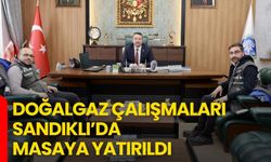 Doğalgaz Çalışmaları Sandıklı’da Masaya Yatırıldı