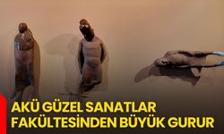 AKÜ Güzel Sanatlar Fakültesinden Büyük Gurur