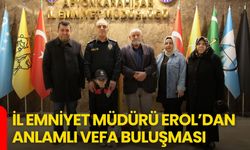 İl Emniyet Müdürü Erol’dan Anlamlı Vefa Buluşması