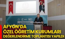 Afyon’da Özel Öğretim Kurumları Değerlendirme Toplantısı Yapıldı