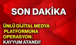 Ünlü dijital medya platformuna operasyon: Kayyum atandı!