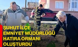 Şuhut İlçe Emniyet Müdürlüğü Hatıra Ormanı Oluşturdu