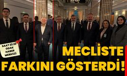 Mecliste farkını gösterdi!