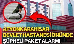 Afyonkarahisar Devlet Hastanesi önünde şüpheli paket alarmı
