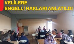 Velilere Engelli Hakları Anlatıldı