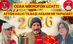 ODAK Mikrofon Uzattı: Afyon halkı yılbaşı akşamı ne yapacak?