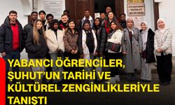 Yabancı Öğrenciler, Şuhut’un Tarihi ve Kültürel Zenginlikleriyle Tanıştı