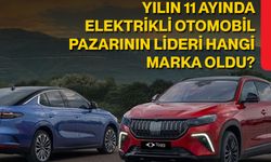 Yılın 11 Ayında Elektrikli Otomobil Pazarının Lideri Hangi Marka Oldu?