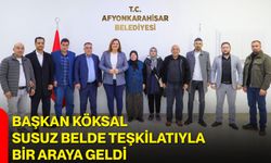 Başkan Köksal Susuz Belde Teşkilatıyla Bir Araya Geldi