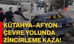 Kütahya–Afyonkarahisar çevre yolunda zincirleme kaza!