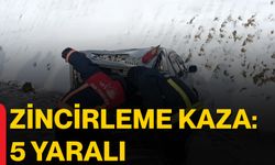 Zincirleme Kaza: 5 Yaralı