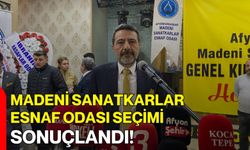 Madeni Sanatkarlar Esnaf Odası Başkanlığı seçimi sonuçlandı!
