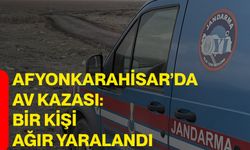 Afyonkarahisar’da av kazası: Bir kişi ağır yaralandı